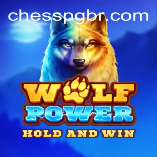 Exploring WolfPower: The Ultimate Guide to CHESS PG Oficial Slots Brasil #1